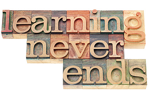 Learning never ends