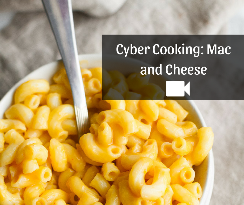 Cyber Cooking_ Mac and Cheese-1